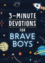 Load image into Gallery viewer, 3-Minute Devotions for Brave Boys