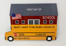 Load image into Gallery viewer, First Day of School Sign
