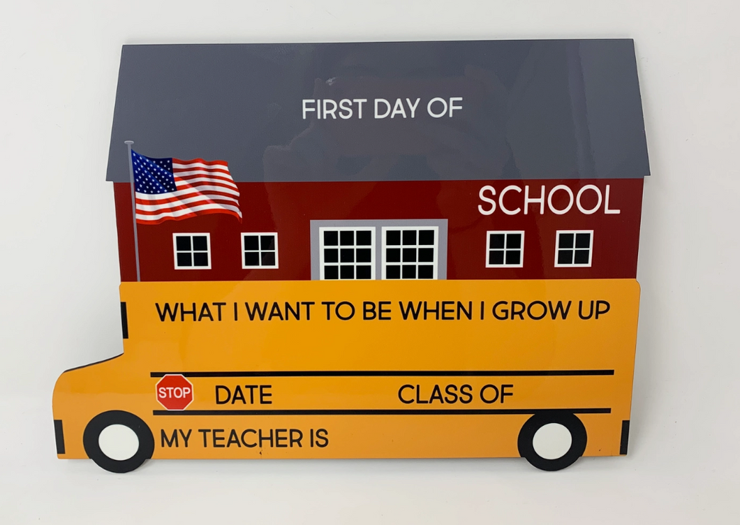 First Day of School Sign