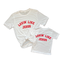 Load image into Gallery viewer, Lovin&#39; Like Jesus Toddler Tee
